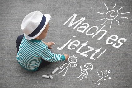 Mach es jetzt!